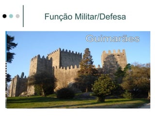 Função Militar/Defesa 
 