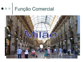 Função Comercial
 
