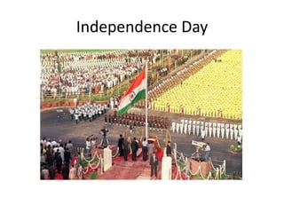 Independence Day
 