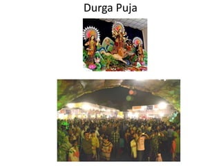 Durga Puja
 