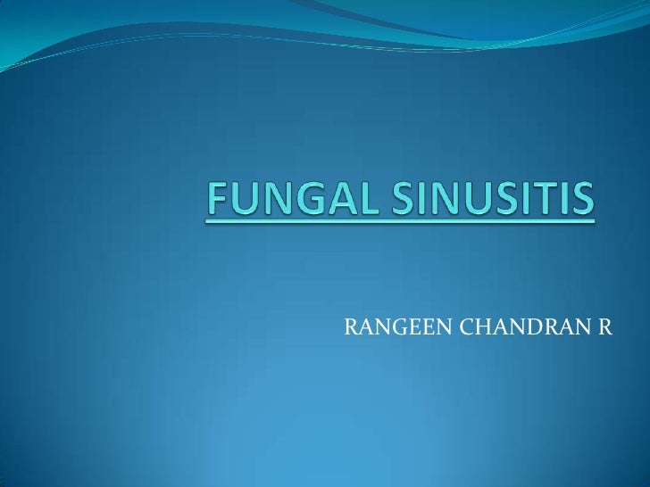 Fungal Sinusitis