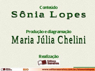 C onteúdo




Produção e diagramação




      Realização
 