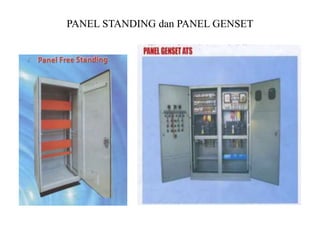PANEL STANDING dan PANEL GENSET
 