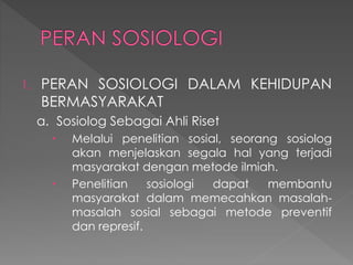 Fungsi Dan Peran Sosiologi<script async src=