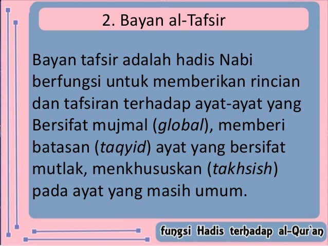 Ulumul Qur An Fungsi Hadis Terhadap Al Qur An