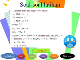Soal-soal latihan
No 1 (a,b,c) No 3 No 4 No 5 No 6 (a,b)No 2
JAWABAN
 