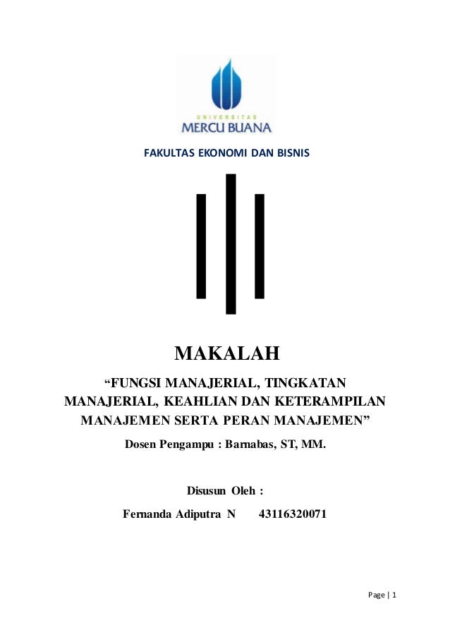Fungsi Manajerial Tingkatan Manajerial Keahlian Dan Keterampilan Ma