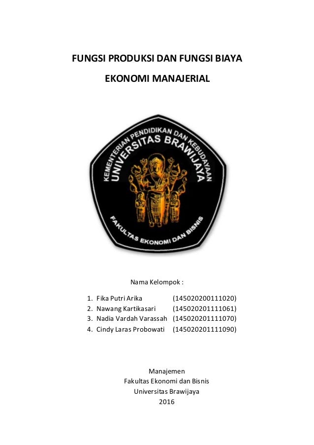 Fungsi Produksi Dan Fungsi Biaya