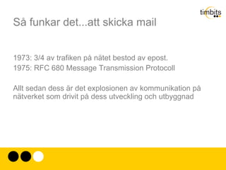 Varje dator en brevsorteringscentral 