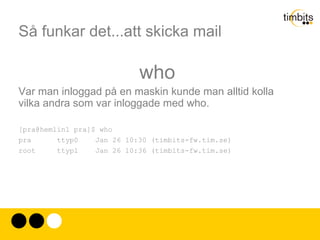 På varje paket också ett ordningnummer så att de kan sättas ihop korrekt. 