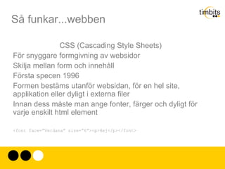 Hur skall vi hämta resursen? Spec hanteras av IETF  