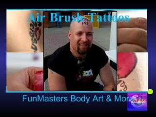 Air Brush Tattoos 