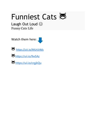 Funniest Cats 😹
Laugh Out Loud 😂
Funny Cats Life
Watch them here:
😹 https://uii.io/MUrUi4ds
😹https://uii.io/9wSAz
😹https://uii.io/crgjkQu
 