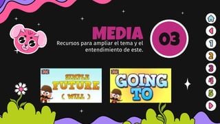 MEDIA
Recursos para ampliar el tema y el
entendimiento de este.
03
 