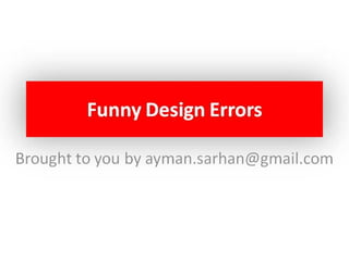 Funny Design Errors V.2