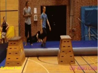Parkour Fail 
 