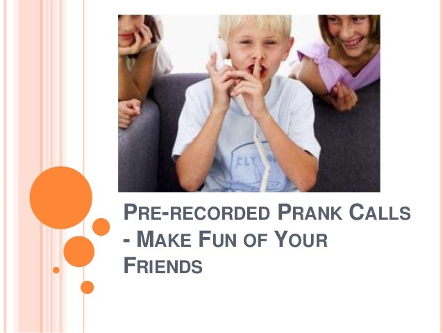 Getting prank calls