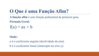 Função Afim - DEFINIÇÃO DE FUNÇÕES.pptx