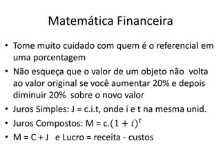 Matemática Financeira
 