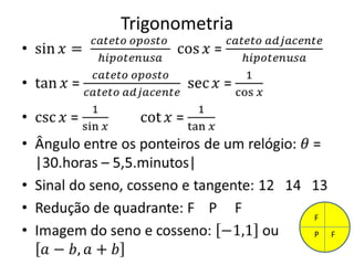 Trigonometria




                F
                P   F
 
