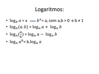 Logaritmos:
 