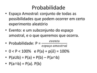 Probabilidade
 