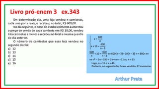 Livro pró-enem 3 ex.343
 