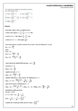 FUNÇÃO EXPONENCIAL & LOGARÍTMICA
Celso do Rozário Brasil
109
Solução
 