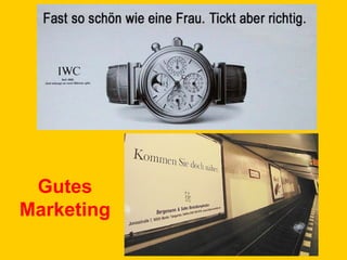 Gutes Marketing