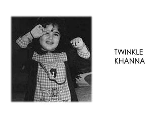 TWINKLE KHANNA
