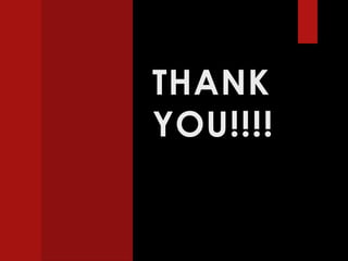 THANK
YOU!!!!
 