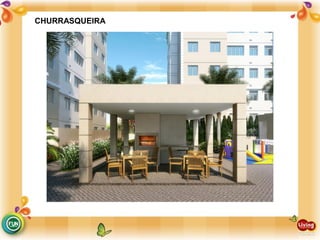 CHURRASQUEIRA
 
