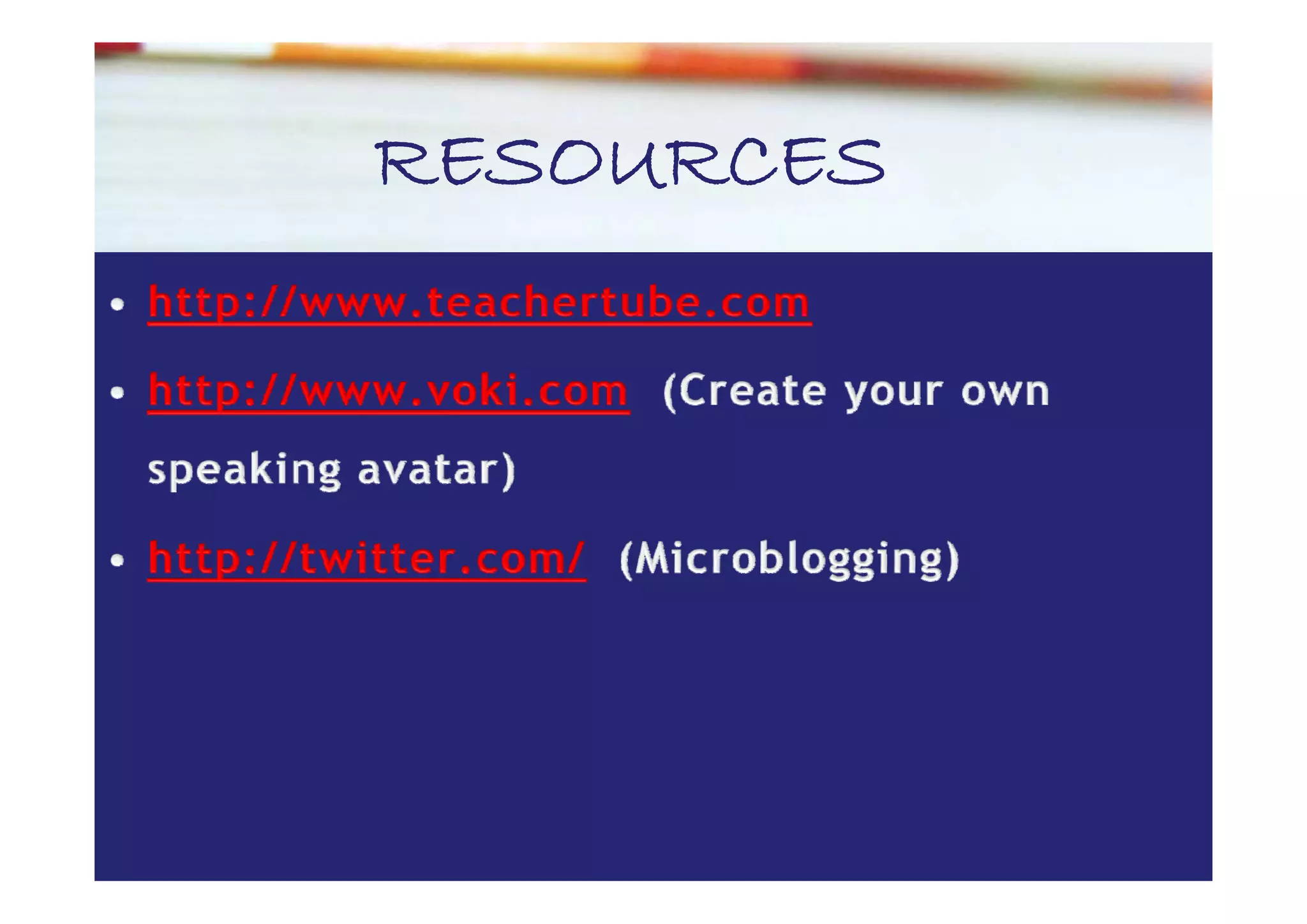 RESOURCES
 