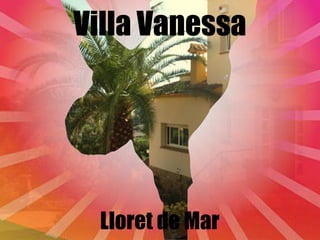 Villa Vanessa