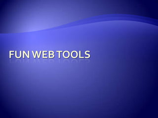 Fun Web Tools 