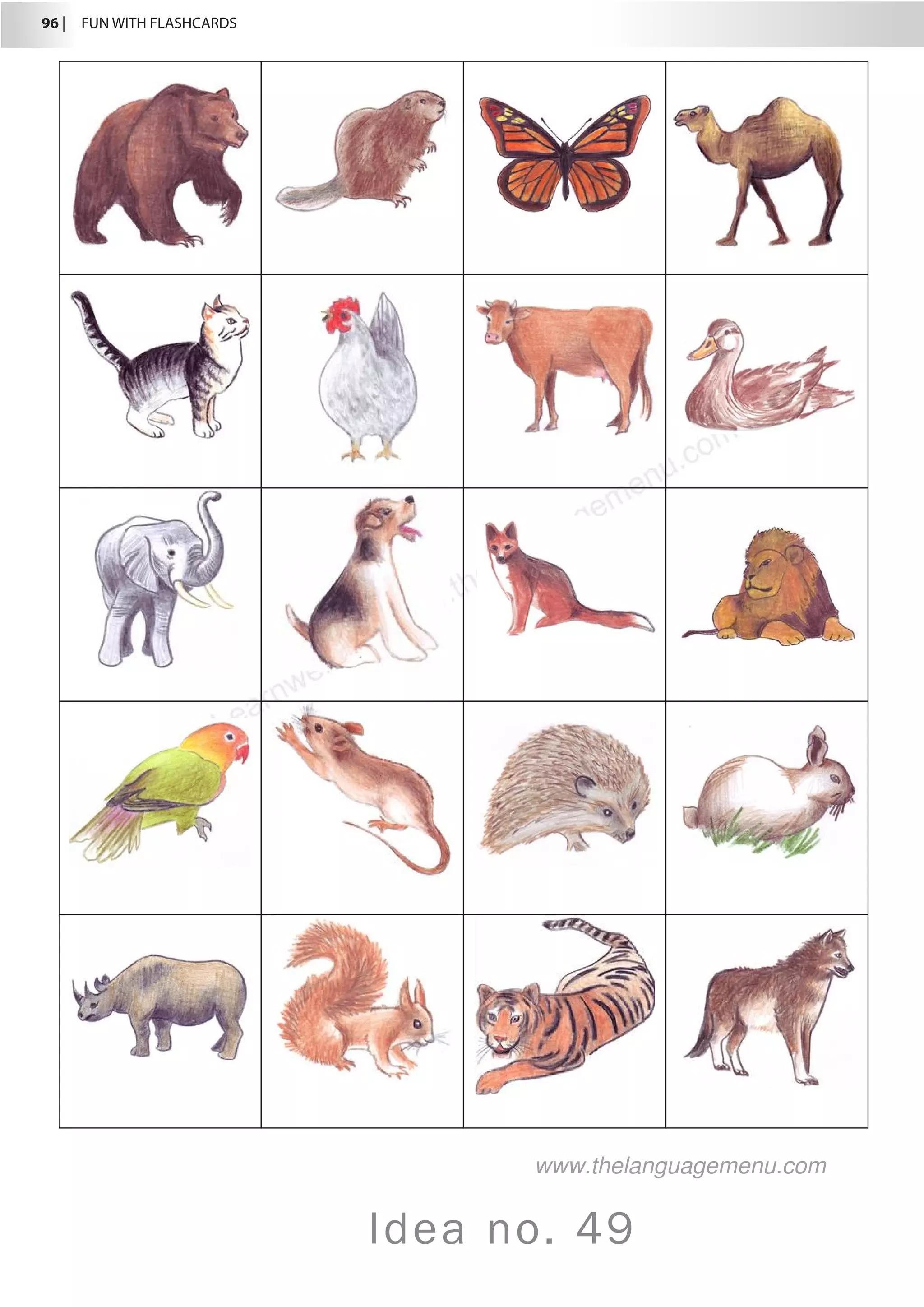 96 |  FUN WITH FLASHCARDS
Idea no. 49
www.thelanguagemenu.com
 