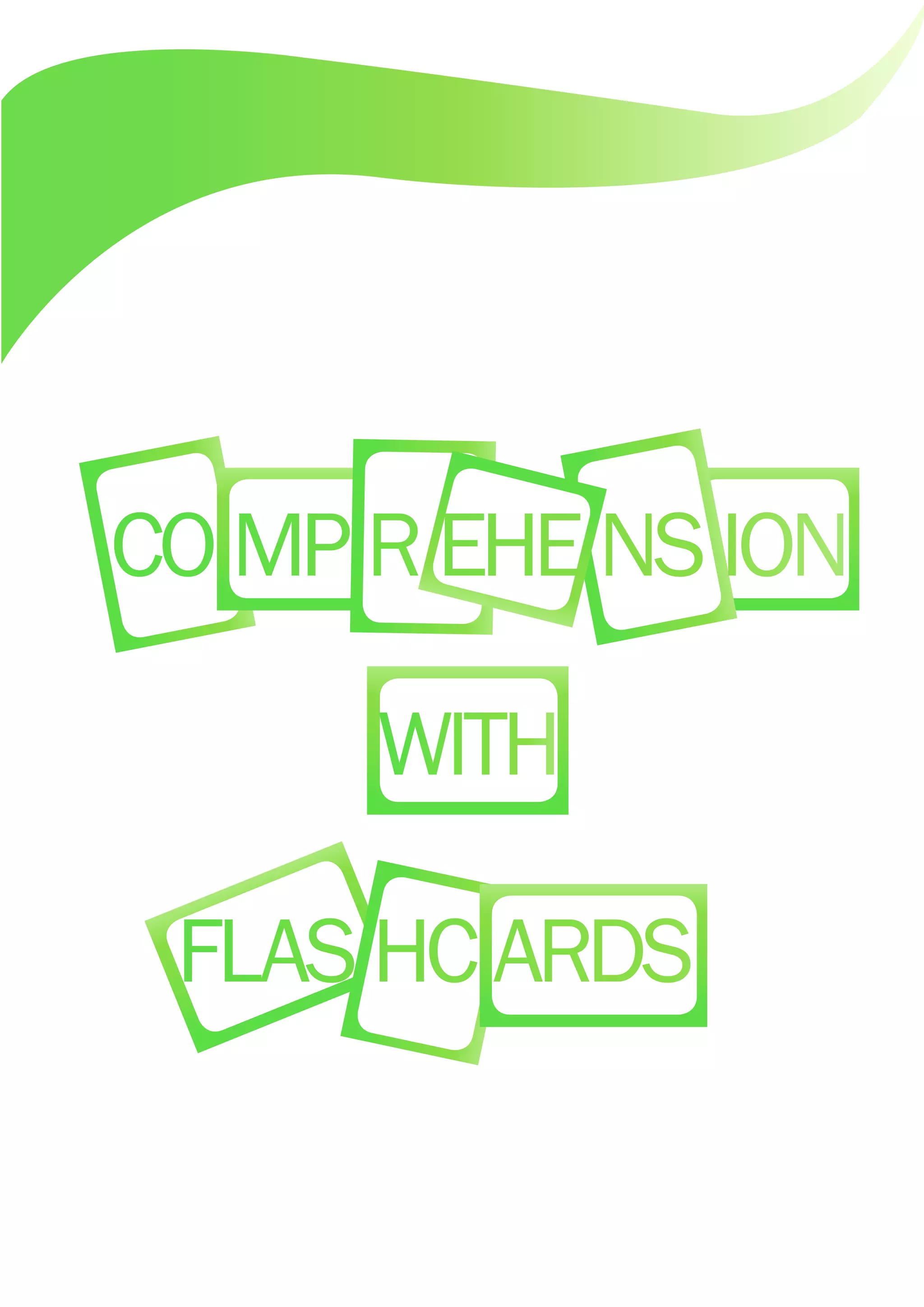 COMPREHENSION
FLASHCARDS
WITH
 