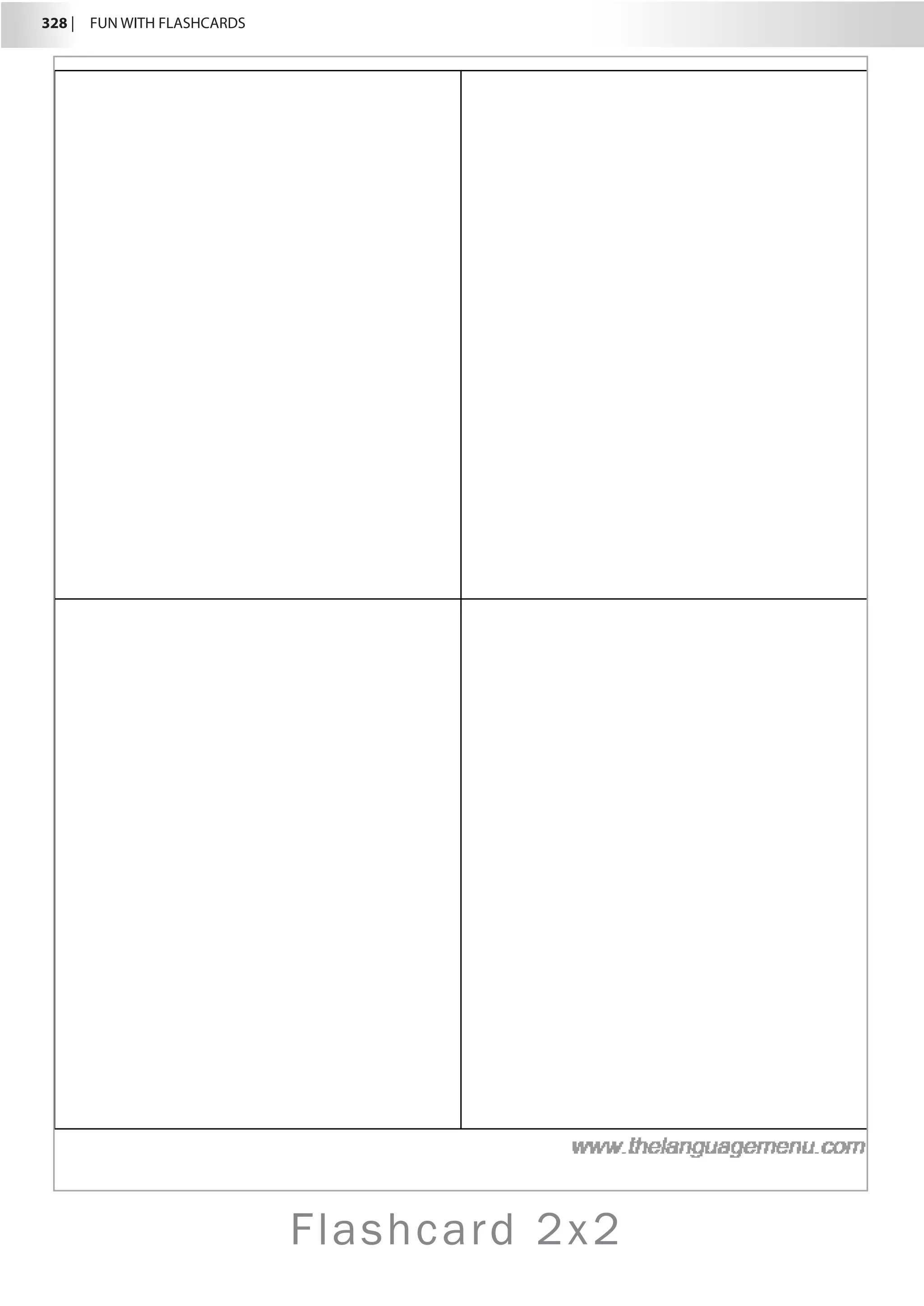 Flashcard 2x2
328 |  FUN WITH FLASHCARDS
 