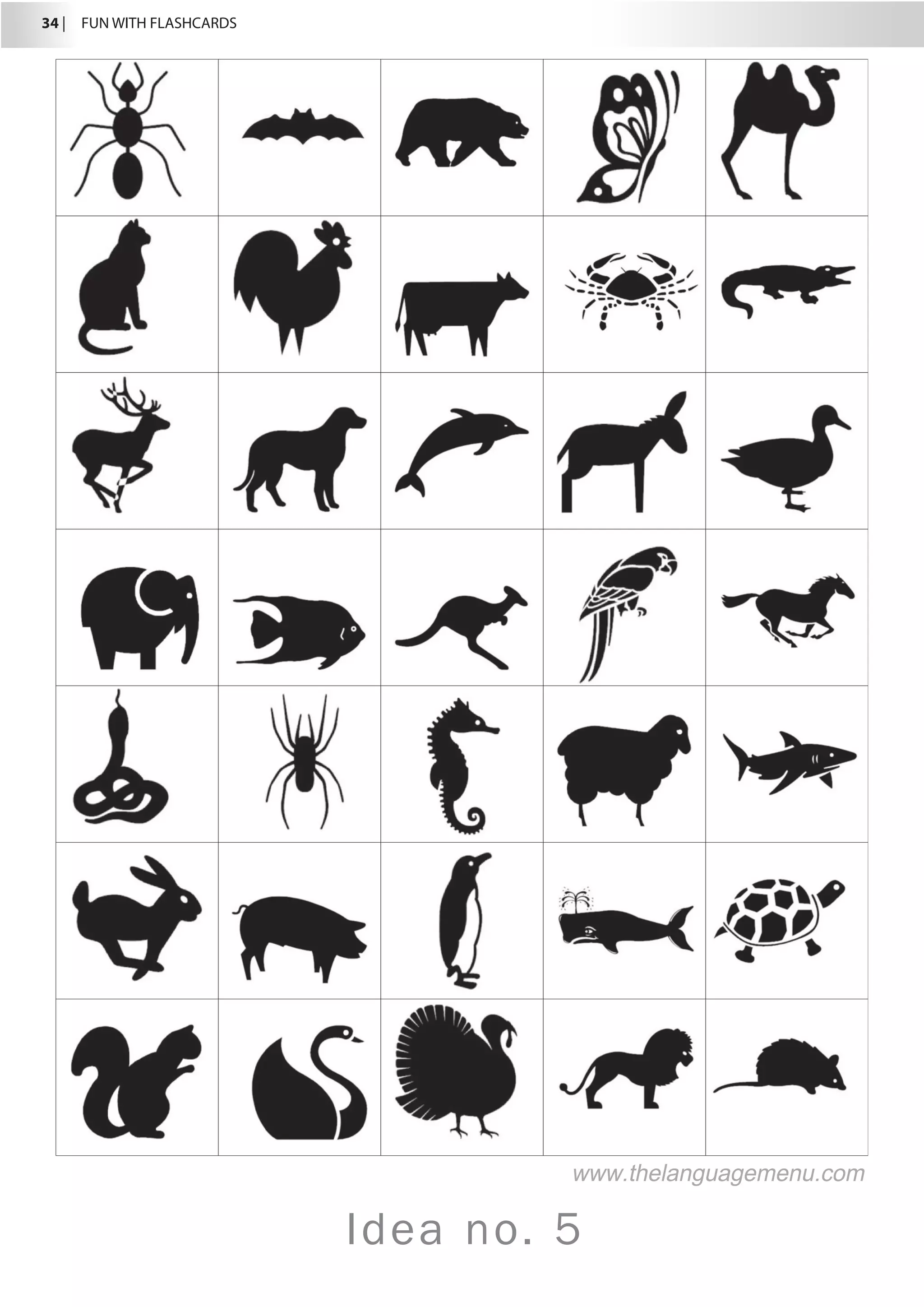 34 |  FUN WITH FLASHCARDS
Idea no. 5
www.thelanguagemenu.com
 