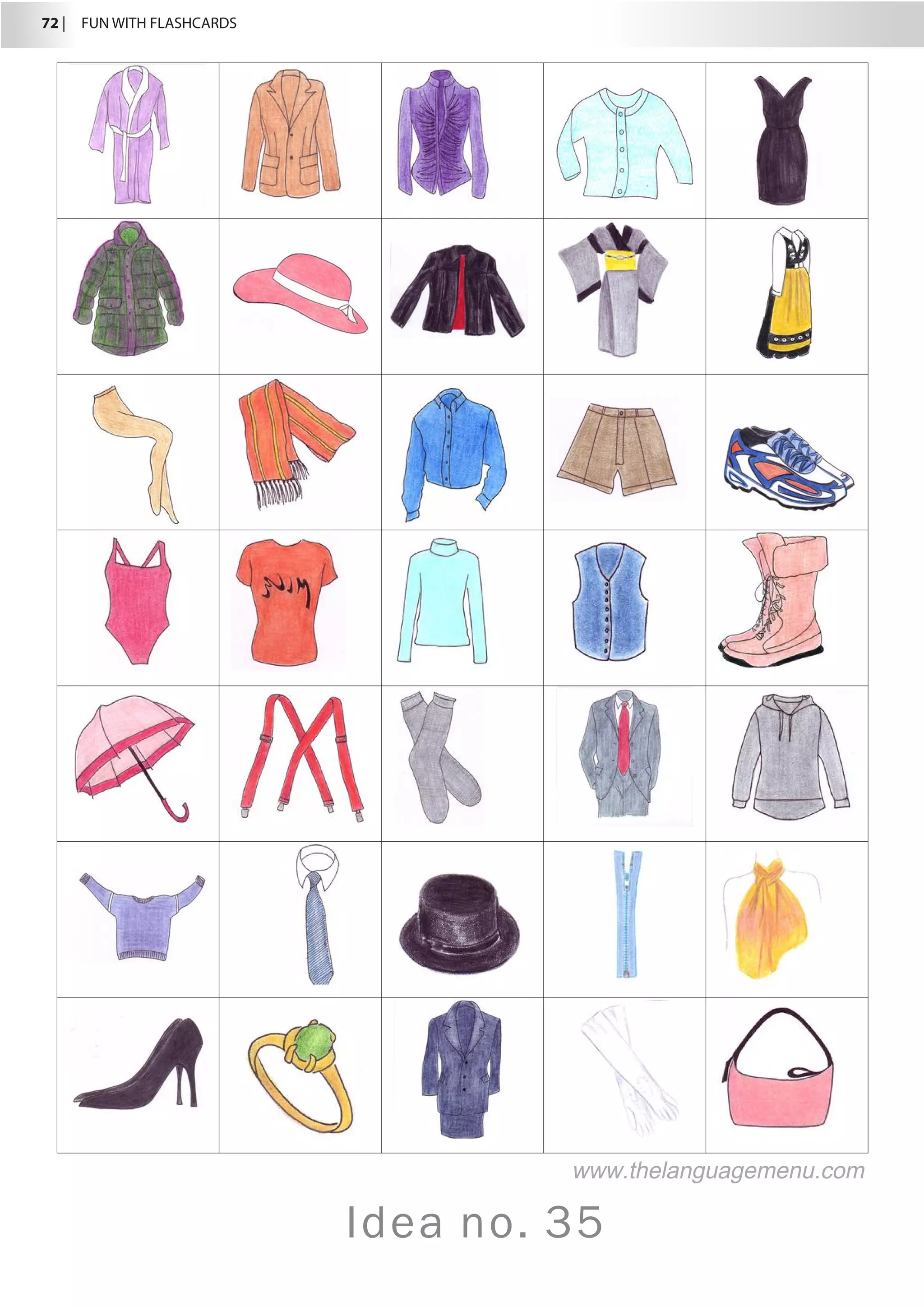 72 |  FUN WITH FLASHCARDS
Idea no. 35
www.thelanguagemenu.com
 