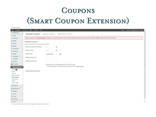 Coupons
(Smart Coupon Extension)
 