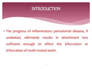 FURCATION and its classification 1 .pptx