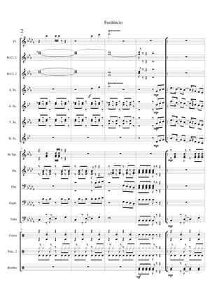 &
&
&
&
&
&
&
&
&
?
?
?
ã
ã
ã
bbbb
b
bb
b
bbb
bbb
bb
bb
b
bb
bb
b
bbbb
bbbb
b
bbbb
b
bb
bb
b
..
..
..
..
..
..
..
..
..
..
..
..
..
..
..
Fl.
Bb Cl. 1
Bb Cl. 2
S. Sx.
A. Sx.
T. Sx.
B. Sx.
Bb Tpt.
Hn.
Tbn.
Euph.
Tuba
Caixa
Perc. 2
Bombo
Ÿ~~~~~~
Ÿ~~~~~~~~
5
Œ
œ œ œ
‰ Œ
wbw
ww
∑
œb ‰ œ ‰ œ ‰ œ ‰œ ‰ œ
‰
œ ‰ œ
‰
œ ‰ œ ‰ œ ‰ œ ‰œ ‰ œ
‰
œ ‰ œ
‰
∑
5
Œ œ œ œ ‰ Œ
Œ
œœ œœ œœ ‰ Œ
‰
œ ‰ œ
‰
œ ‰ œ
‰ œœ ‰ œœ ‰ œœ ‰ œœ
∑
‰
œ ‰ œ
‰
œ ‰ œ
œ
‰ j
œ œ œ
œ
‰ J
œ œ œ
5 Œ xœ
œ
Œ xœ
œŒ œ Œ œ
j
x x
j
x ‰ x x x
œ œ œ œ œ œ œ œ
J
x x
J
x
‰
x x x
∑
Ó
œ œ
ww
ww
Ó œ œ
œb ‰ œ ‰ œ ‰ œ ‰œ ‰ œ
‰
œ ‰ œ
‰
œ ‰ œ ‰ œ ‰ œ ‰œ ‰ œ
‰
œ ‰ œ
‰
∑
∑
‰
œ ‰ œ
j
œ
‰ Œ
‰ œœ ‰ œœ
J
œœ ‰ Œ
Ó ‰ œ œ œ
Ó ‰
œ œ œ
‰
œ ‰ œ œ œ œ œ
œ
‰ j
œ œ œ
œ
‰ J
œ œ œ
Œ xœ
œ
Œ xœ
œŒ œ Œ œ
j
x x
j
x ‰ x x x
œ œ œ œ œ œ œ œ
J
x x
J
x
‰
x x x
∑
f
˙
Ó
ww
w
w
˙
Ó
œb ‰ œ ‰ œ ‰ œ ‰
œ ‰ œ
‰
œ ‰ œ ‰
œ ‰ œ ‰ œ ‰ œ ‰
œ ‰ œ
‰
œ ‰ œ
‰
∑
∑
‰
œ ‰ œ
‰
œ ‰ œ
‰ œœn ‰ œœ ‰ œœ ‰ œœ
Ó œ œ œ œ
Ó
œ œ œ œ
Ó œ œ œ œ
ww
Œ xœ
œ
Œ xœ
œŒ œ Œ œ
j
x x
j
x ‰ x x x
œ œ œ œ œ œ œ œ
J
x x
J
x
‰
x x x
∑
∑
j
œ ‰ Œ Ó
J
œ
‰ Œ Ó
j
œ ‰ Œ Ó
J
œ
‰ Œ Ó
Ó ‰ œ œ œ
Ó ‰
œ œ œ
Ó ‰
œ œ œ
Ó ‰
œ œ œ
Ó ‰
œ œ œ
Ó ‰
œ œ œ
∑
œ œ œ œ
j
œ
‰ Œ
œœ œœ œœ œœ
J
œœ ‰ Œ
œ œ œ œ
j
œ ‰ Œ
œœ œœ œœ œœ
J
œœ
‰ Œ
œ œ œ œ
J
œ
‰ Œ
œ œ œ œ
j
œ
‰ Œ
œ œ œ œ
J
œ ‰ Œ
œ œ œ œ
J
œ ‰ Œ
x x x x
j
x ‰ Œ
œ œ œ œ
J
œ ‰ Œ
œ œ œ œ
j
œ
‰ Œ
œ œ œ œ
J
œ ‰ Œ
F
P
P
P
P
∑
∑
∑
.œ œ œ œ œ≈œ œ œ
.œ œ œ œ œ≈
œ œ œ
.œ œ œ œ œ≈œ œ œ
.œ œ œ œ œ≈œ œ œ
.œ œ œ œ œ≈œ œ œ
.œ œ œ œ œ≈œ œ œ
‰
œ
j
œ
‰
œ œ œ
‰
œœ
J
œœ ‰
œœ œœ œœ
∑
∑
∑
œ
‰ j
œ œ œ
œ
‰ J
œ œ œ
Œ xœ
œ
Œ xœ
œŒ œ Œ œ
j
x x
j
x ‰ x x x
œ œ œ œ œ œ œ œ
J
x x
J
x
‰
x x x
œ
‰ j
œ œ œœ ‰ J
œ œ œ
P
P
P
2
Furdúncio
 