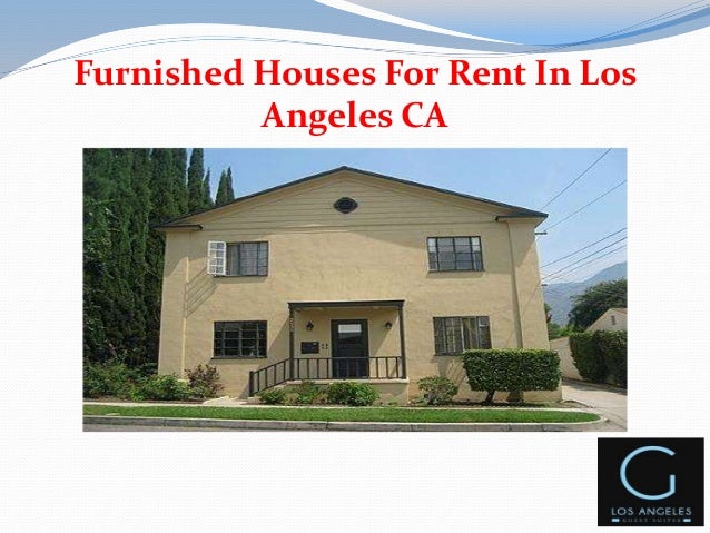 furnished houses for rent in los angeles ca