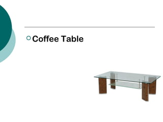  Coffee Table