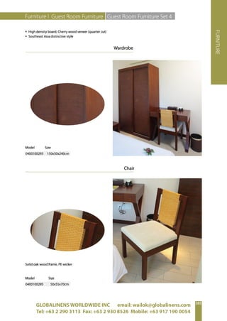 GLOBALINENS WORLDWIDE INC email: wailok@globalinens.com
Tel: +63 2 290 3113 Fax: +63 2 930 8526 Mobile: +63 917 190 0054
 