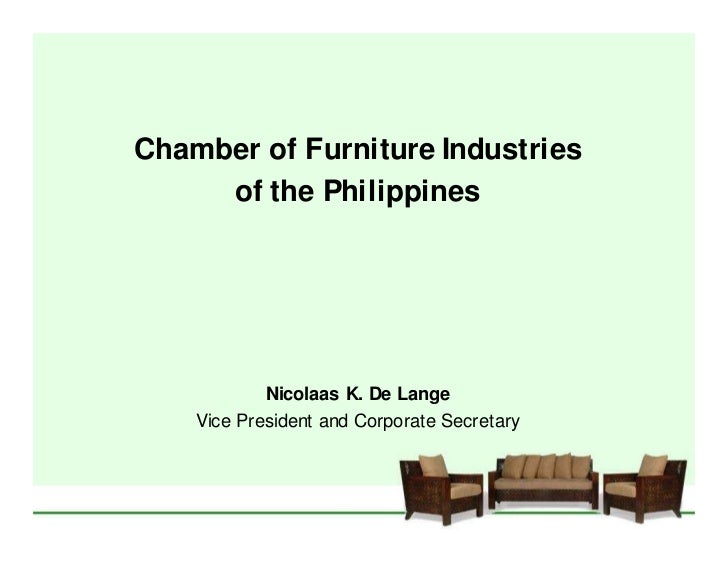 Furniture Industry Presentation for Philippine Economic Briefing
