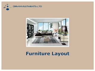 Furniture Layout

 