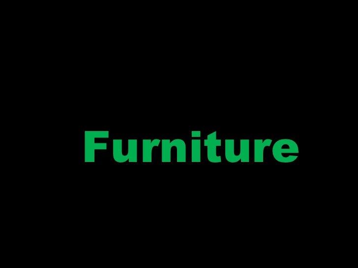 Furniture ppt