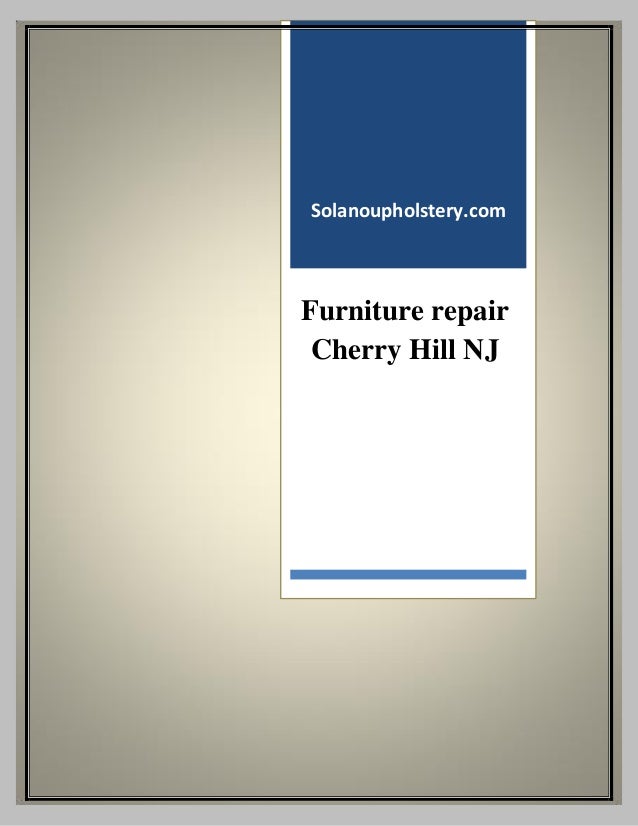 Furniture Repair Cherry Hill Nj